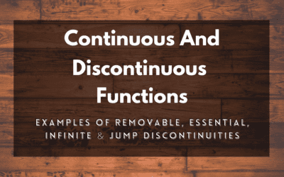 Continuous Function | Removable, essential, and jump discontinuities?